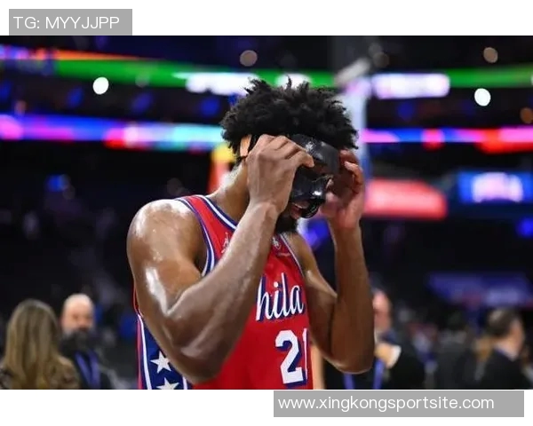 恩比德坦言比赛末段体力不支呼吁球队增加出场时间以提升表现 恩比德坦言比赛末段体力不支呼吁球队增加出场时间以提升表现